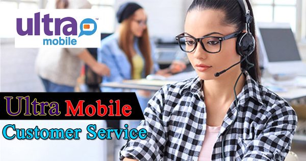 Ultra Mobile’s Customer Service