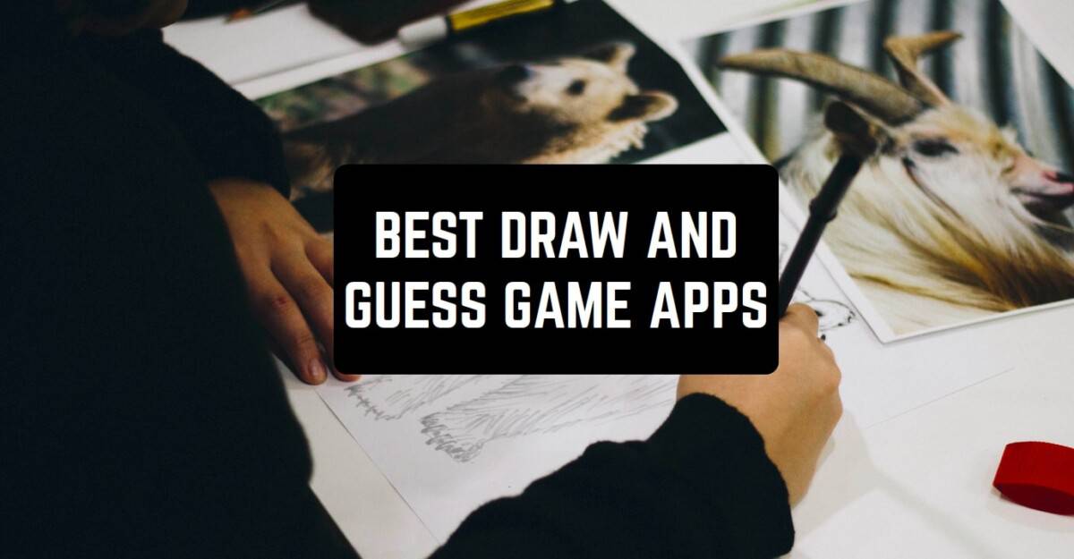 Las 7 mejores aplicaciones de juegos de dibujar y adivinar para Android y iOS