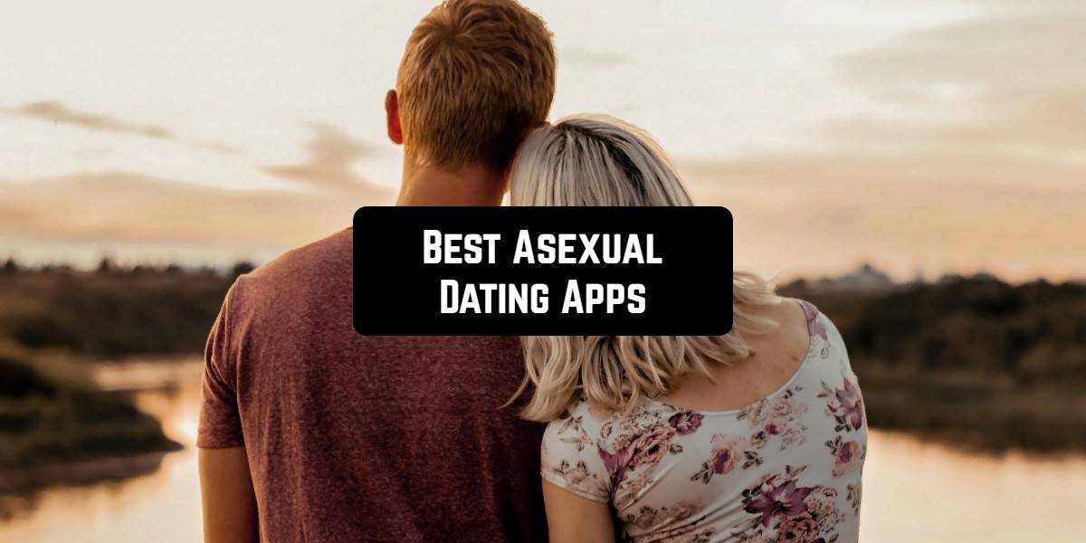 Las 5 mejores aplicaciones de citas asexuales en ano actual Android